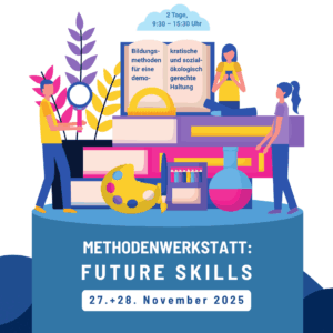 METHODENWERKSTATT: FUTURE SKILLS 2025